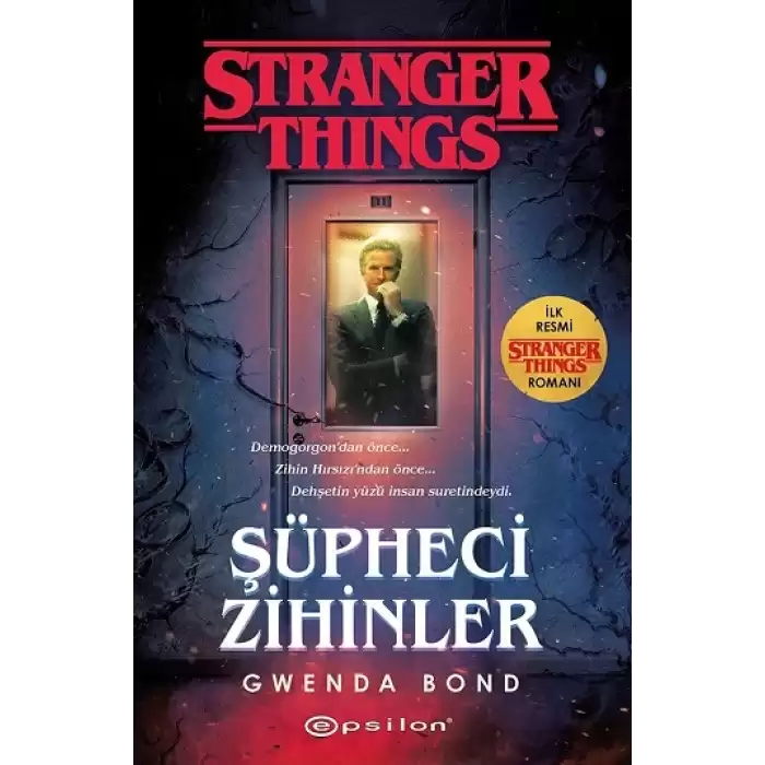 Şüpheci Zihinler: Bir Stranger Things Romanı