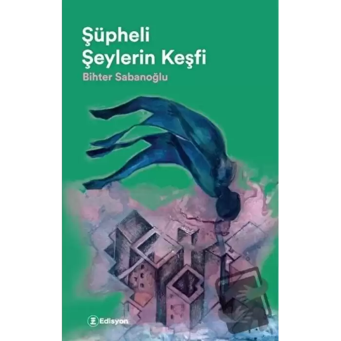 Şüpheli Şeylerin Keşfi