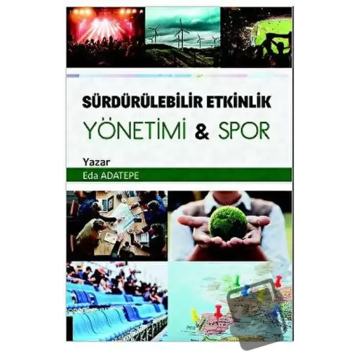 Sürdürülebilir Etkinlik Yönetimi Spor