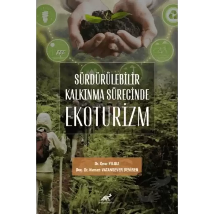 Sürdürülebilir Kalkınma Sürecinde Ekoturizm