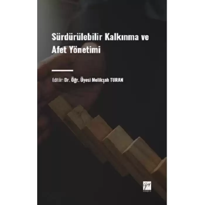 Sürdürülebilir Kalkınma ve Afet Yönetimi