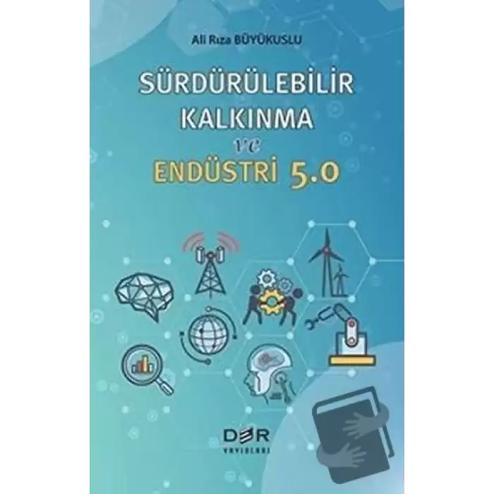 Sürdürülebilir Kalkınma ve Endüstri 5.0