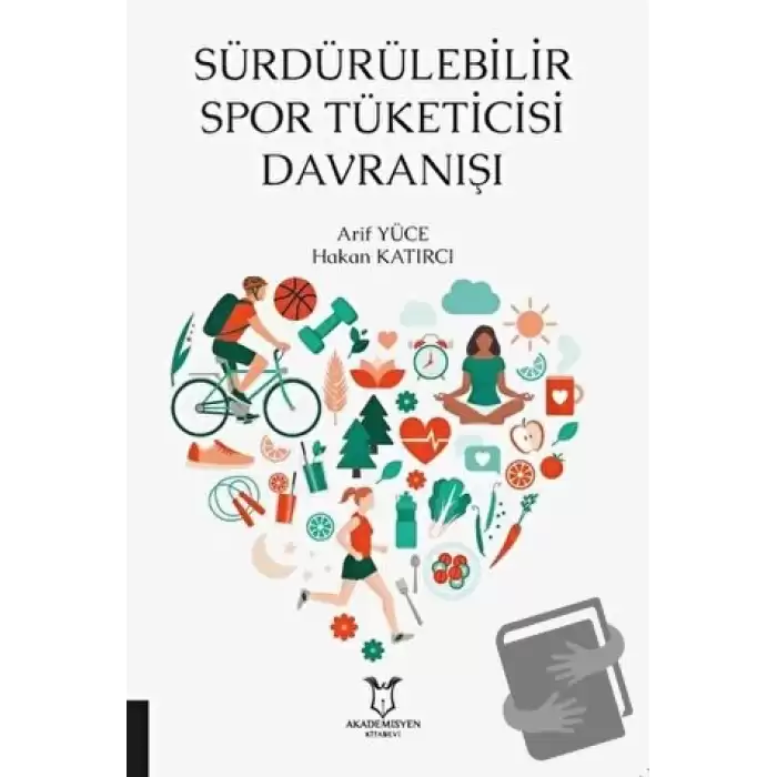 Sürdürülebilir Spor Tüketicisi Davranışı