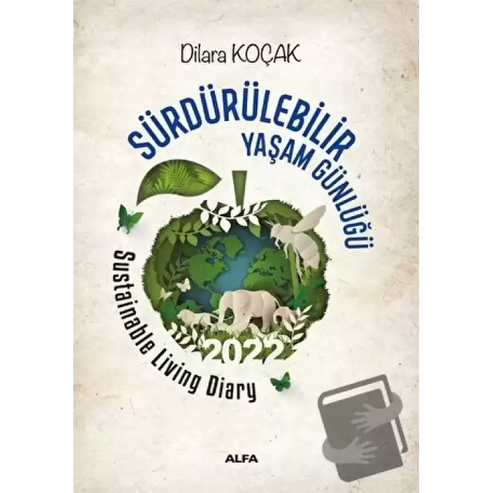 Sürdürülebilir Yaşam Günlügü - Sustainable Living Diary