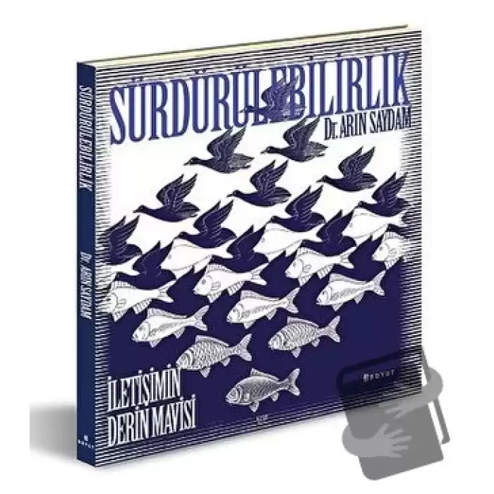 Sürdürülebilirlik - İletişimin Derin Mavisi