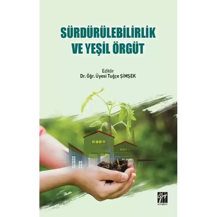 Sürdürülebilirlik ve Yeşil Örgüt