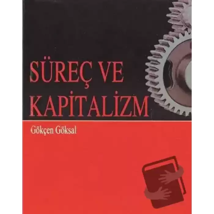 Süreç ve Kapitalizm