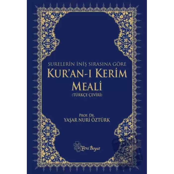 Surelerin İniş Sırasına Göre Kur’an-ı Kerim Meali (Ciltli)