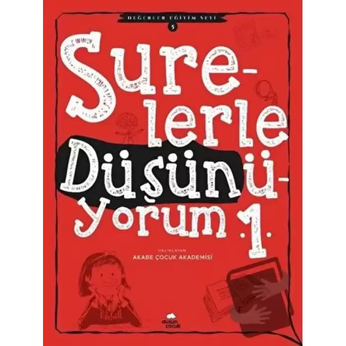 Surelerle Düşünüyorum 1 - Değerler Eğitimi Seti 5