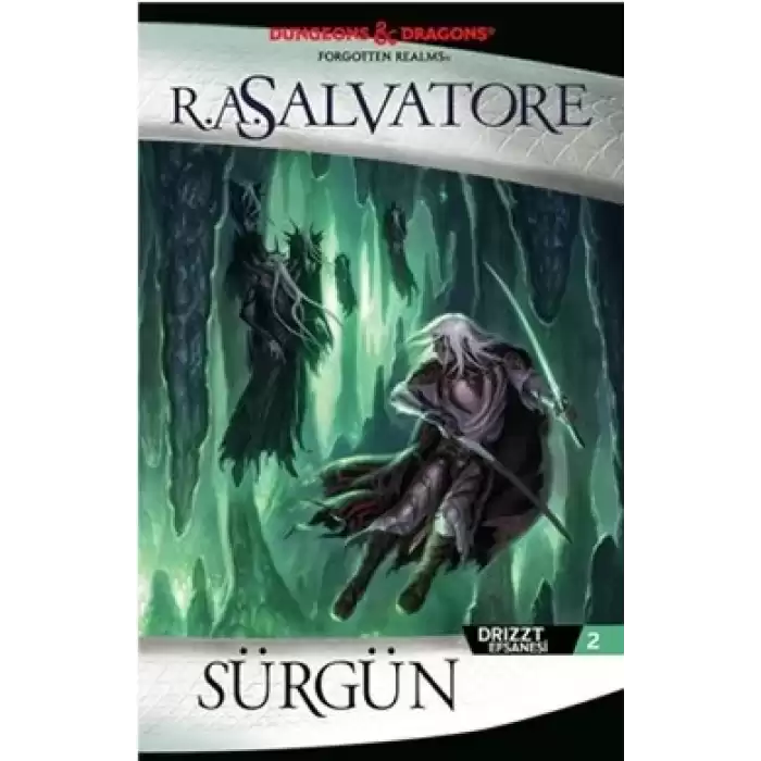 Sürgün: Drizzt Efsanesi 2