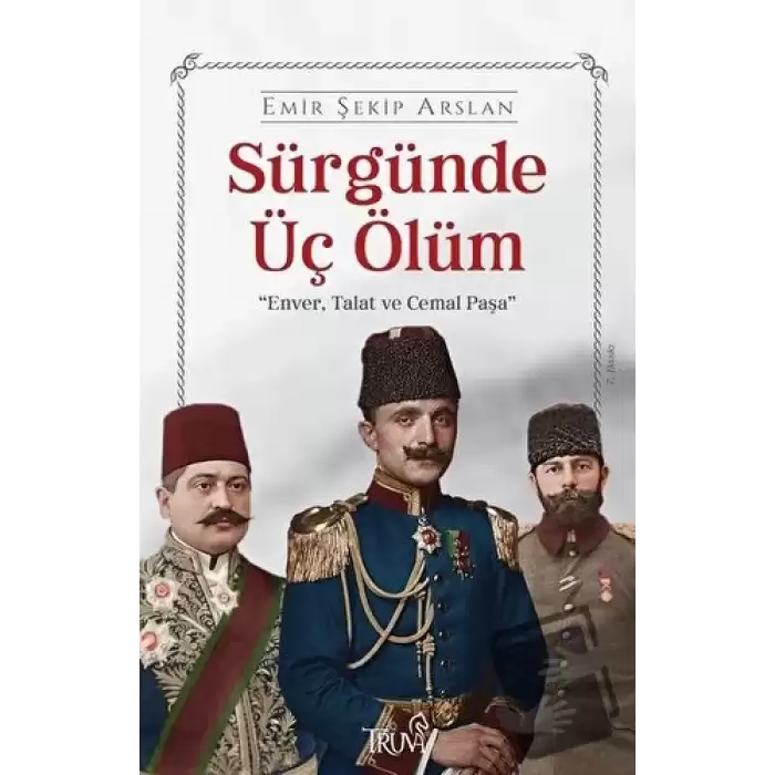 Sürgünde Üç Ölüm (Ciltli)