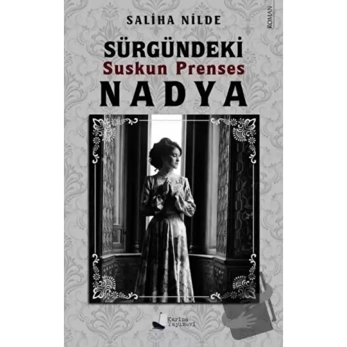 Sürgündeki Suskun Prenses Nadya