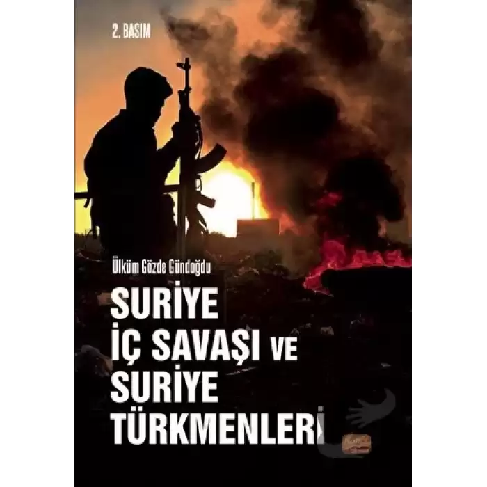 Suriye İç Savaşı ve Suriye Türkmenleri