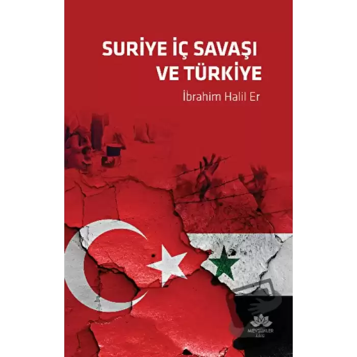 Suriye İç Savaşı ve Türkiye