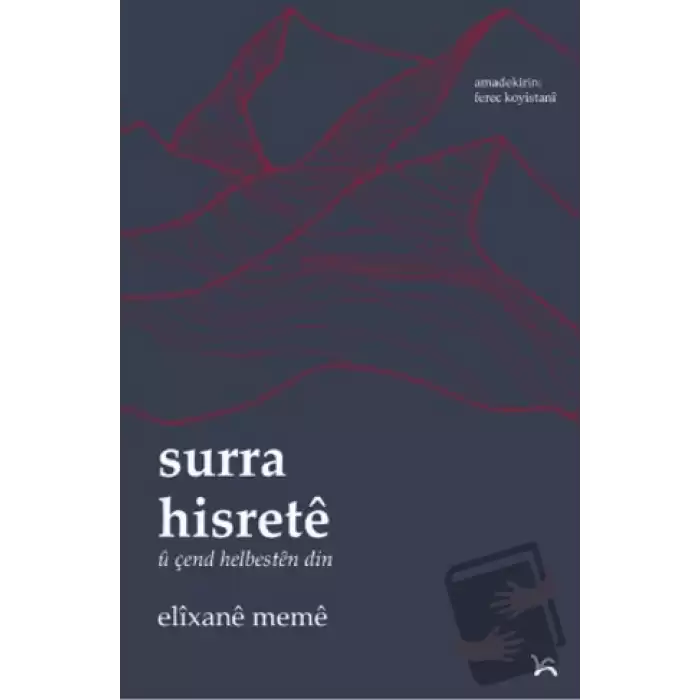 Surra Hisrete u Çend Helbesten Din