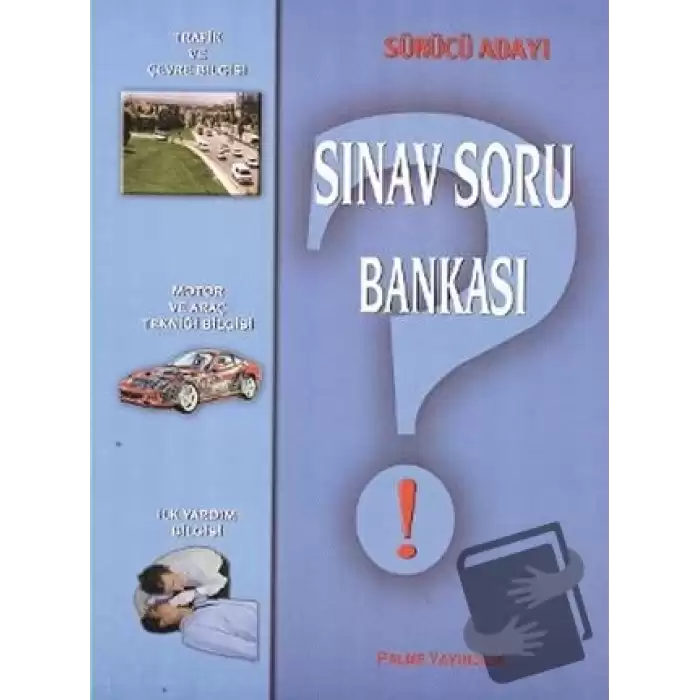 Sürücü Adayı Sınav Soru Bankası