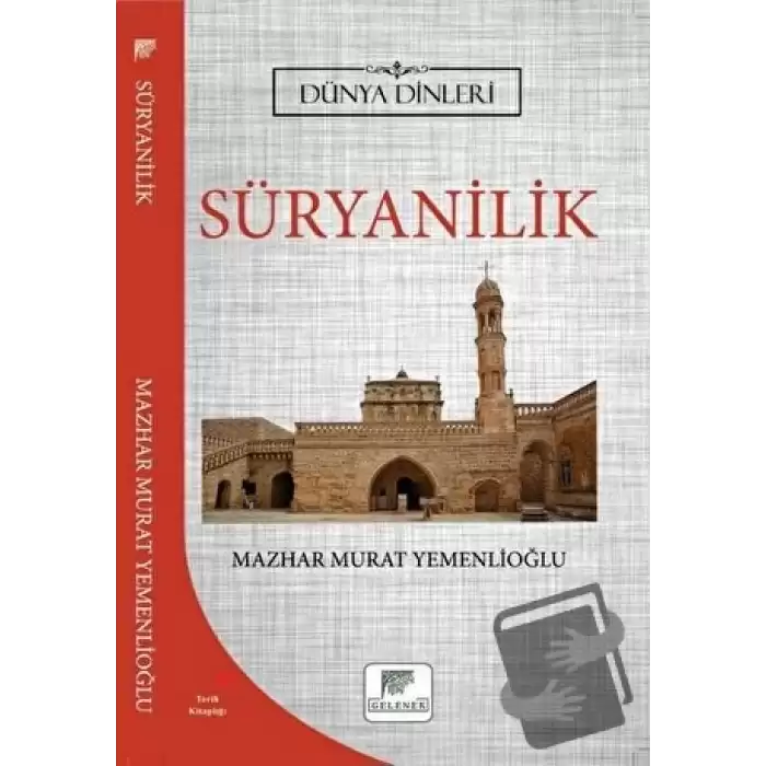 Süryanilik - Dünya Dinleri