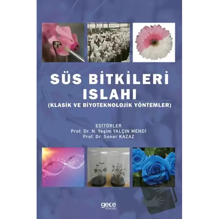 Süs Bitkileri Islahı