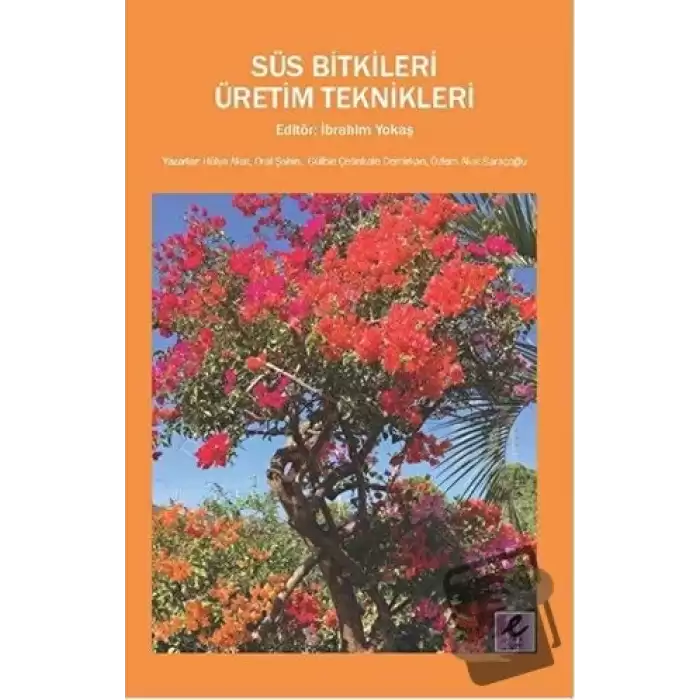 Süs Bitkileri Üretim Teknikleri