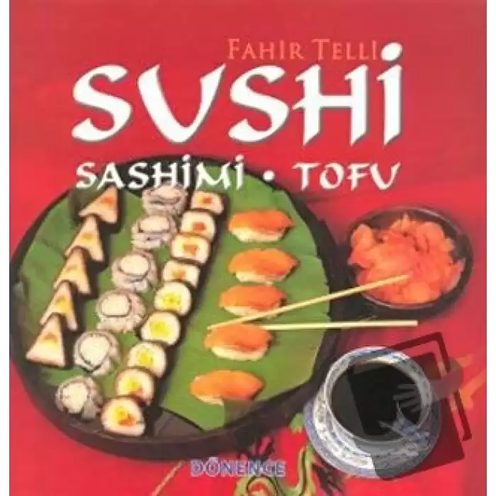 Sushi Sashimi - Tofu (Ciltli)