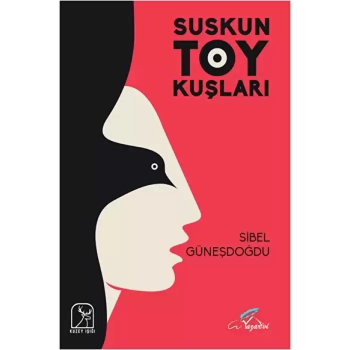 Suskun Toy Kuşları