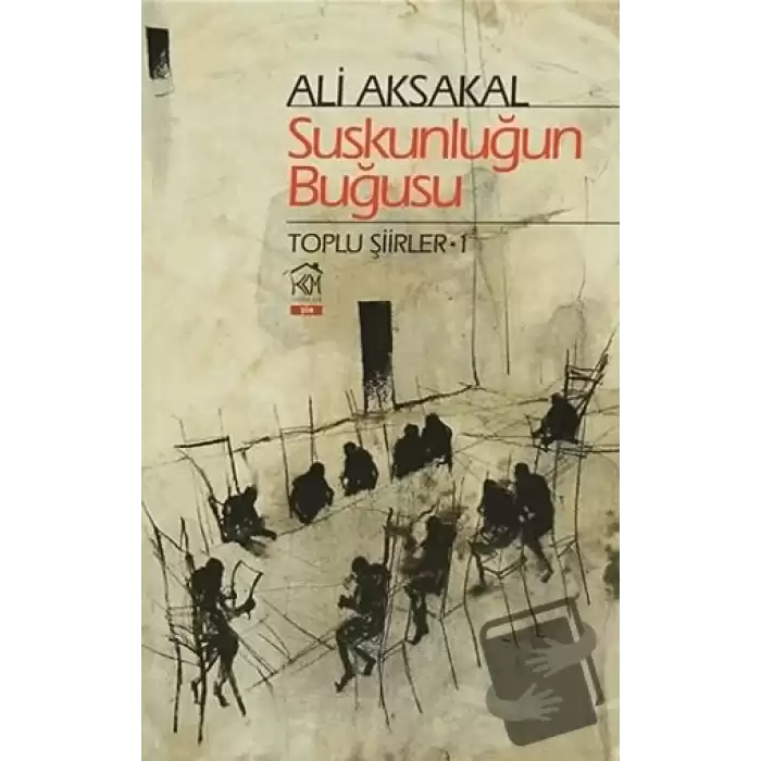 Suskunluğun Buğusu Toplu Şiirler - 1