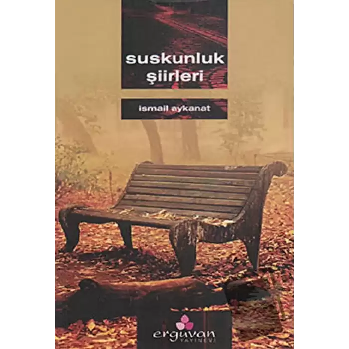 Suskunluk Şiirleri