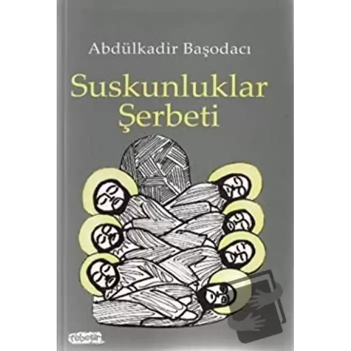 Suskunluklar Şerbeti