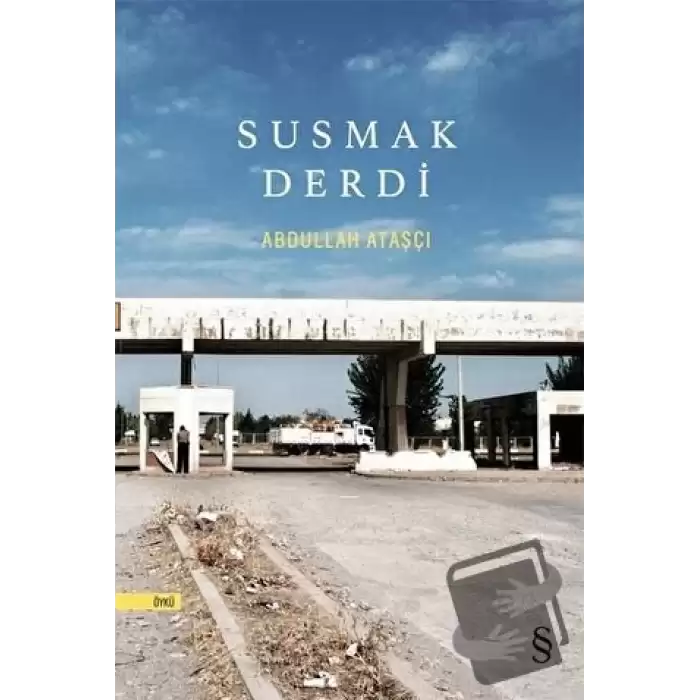 Susmak Derdi