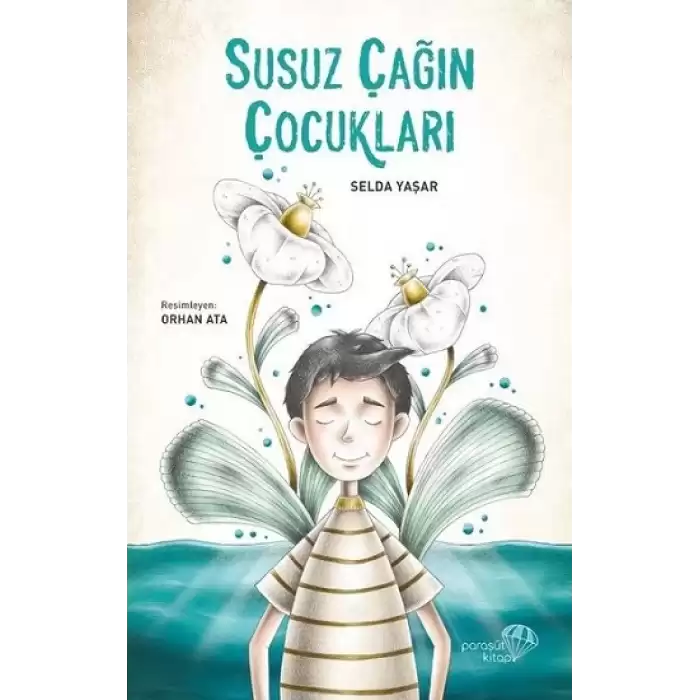 Susuz Çağın Çocukları