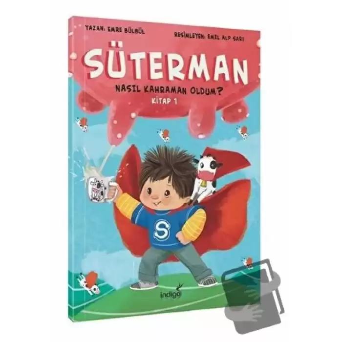 Süterman 1. Kitap-Nasıl Kahraman Oldum?