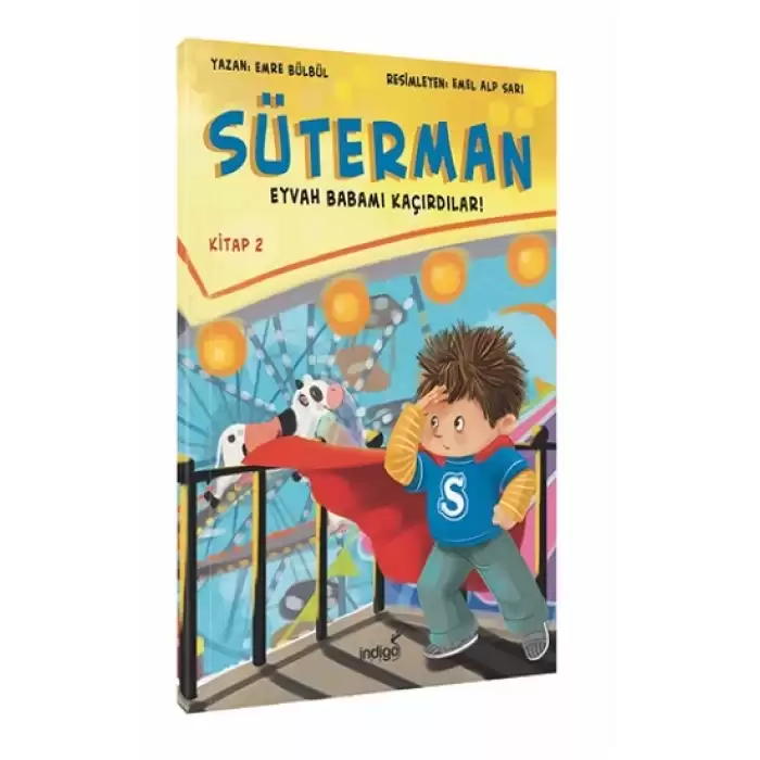 Süterman 2. Kitap – Eyvah Babamı Kaçırdılar !