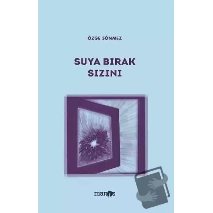 Suya Bırak Sızını