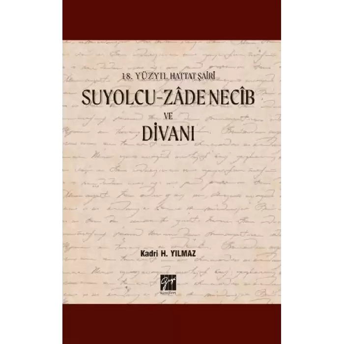 Suyolcu- Zade Necib ve Divanı