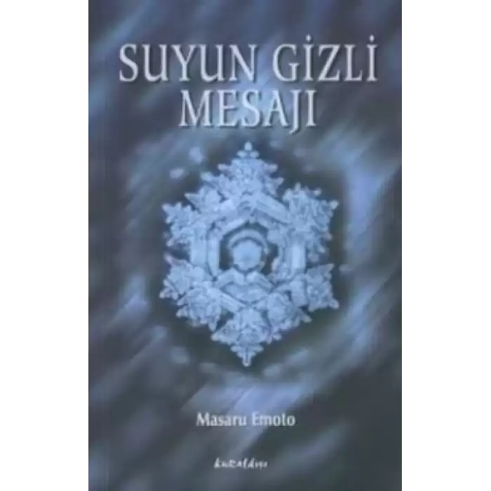 Suyun Gizli Mesajı