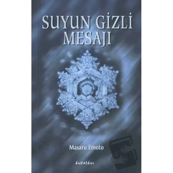 Suyun Gizli Mesajı