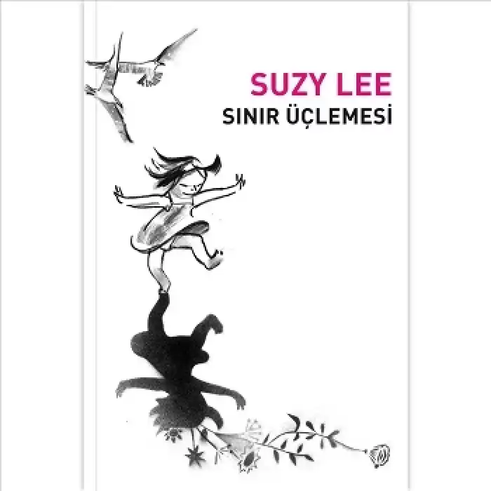 Suzy Lee Sınır Üçlemesi