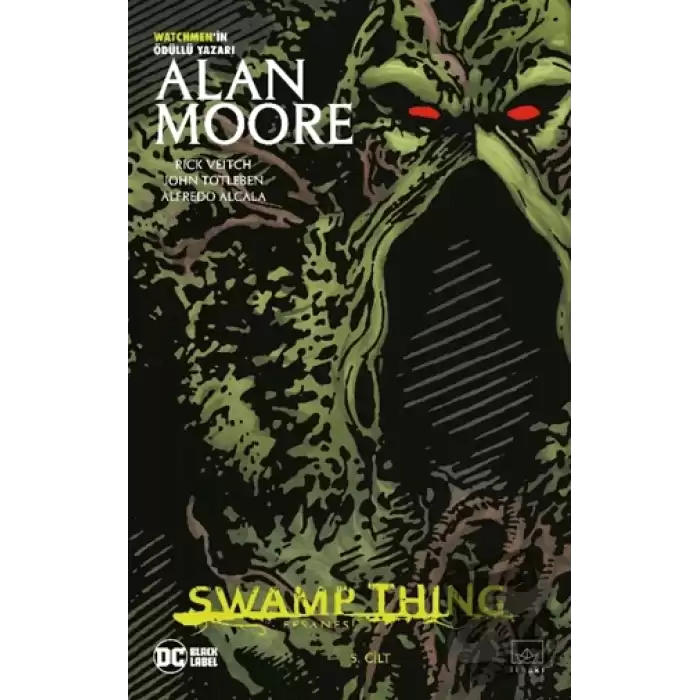 Swamp Thing Efsanesi: 5. Cilt