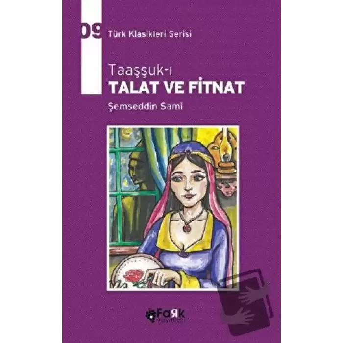 Taaşşuk-ı Talat ve Fitnat