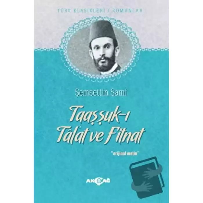 Taaşşuk-ı Tal’at ve Fitnat