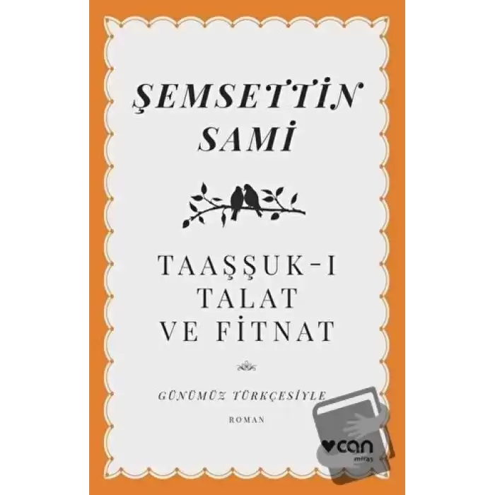 Taaşşuk-ı Talat ve Fitnat