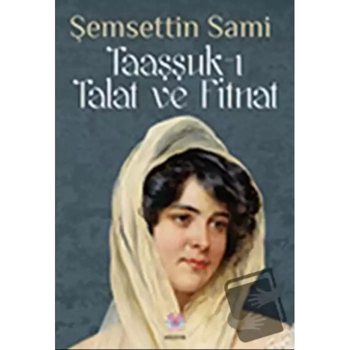 Taaşşuk-ı Talat ve Fitnat