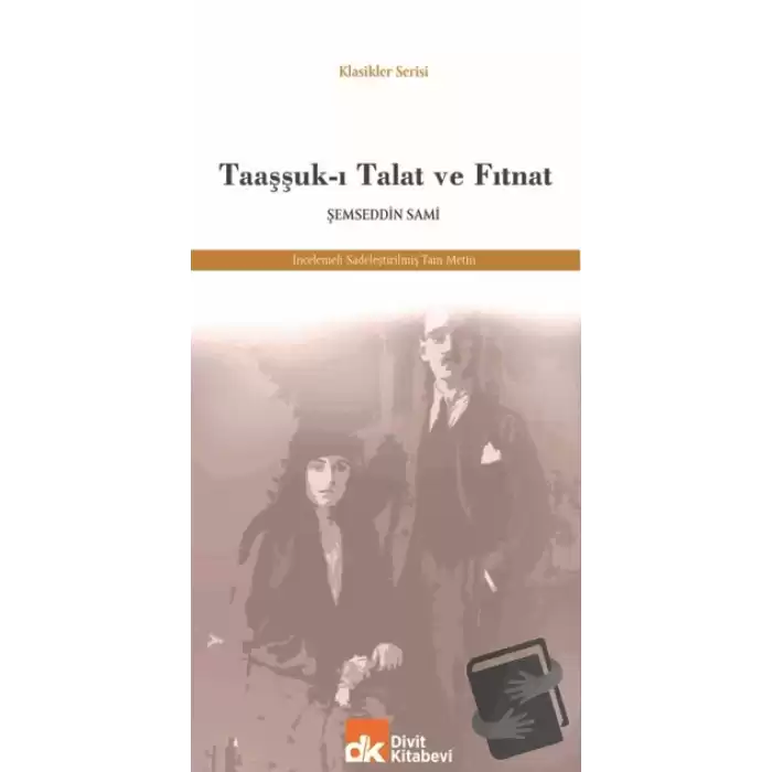 Taaşşuk-ı Talat ve Fıtnat