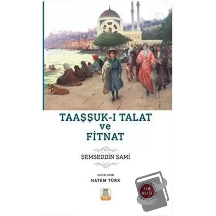 Taaşşukk-ı Talat ve Fitnat