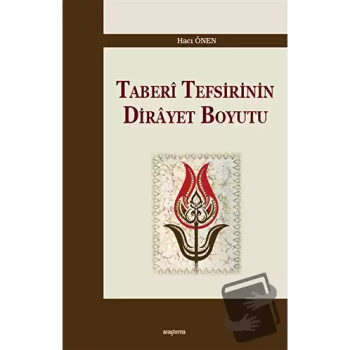 Taberi Tefsirinin Dirayet Boyutu