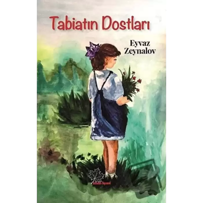 Tabiatın Dostları