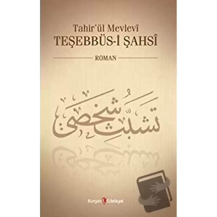 Tahir’ül Mevlevî Teşebbüs-i Şahsî