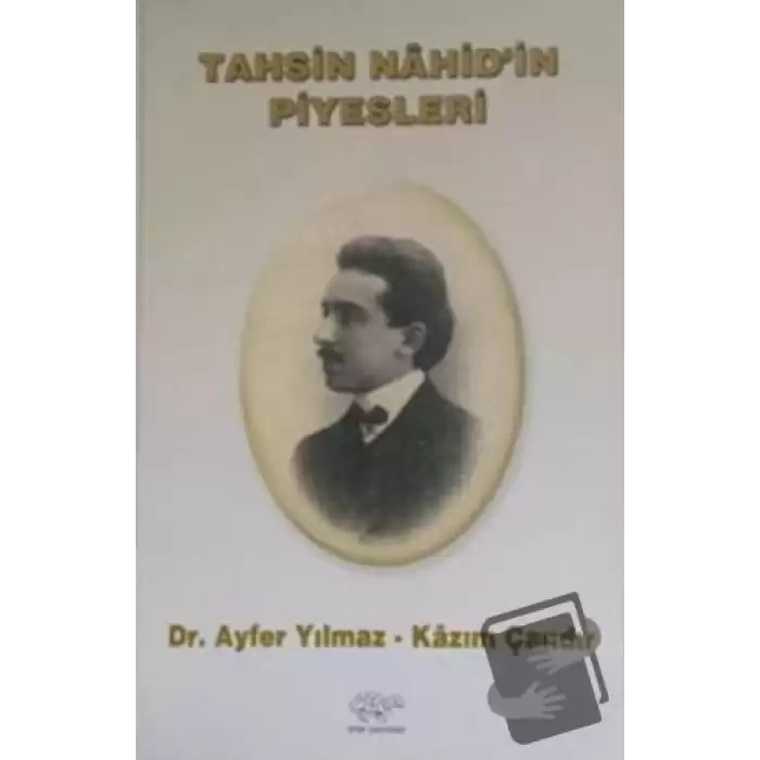 Tahsin Nahidin Piyesleri