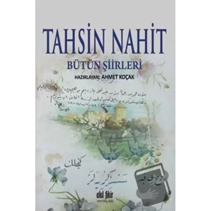 Tahsin Nahit Bütün Şiirleri