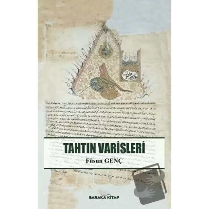 Tahtın Varisleri